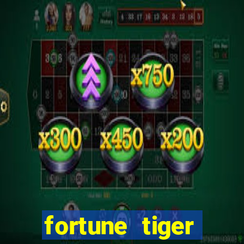 fortune tiger plataforma de 1 real